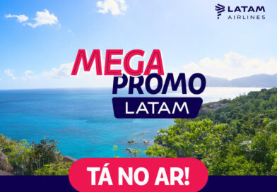 LATAM inicia nova Mega Promo de passagens LATAM
