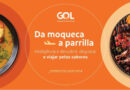 Gol é Companhia Aérea Oficial do SP e Rio Gastronomia GOL